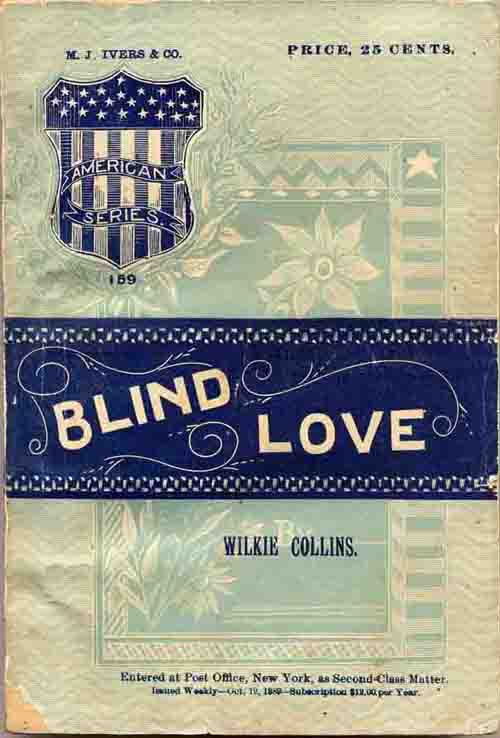 Blind Love - Ivers of New york 1889 edition.