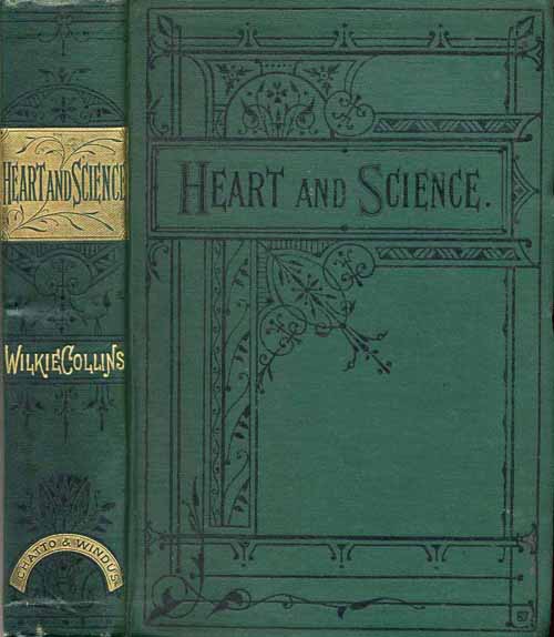 Heart and Science - Chatto & Windus edition in green cloth.