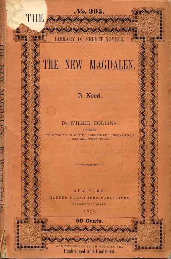 The New Magdalen - Harper's New York edition in wrappers.