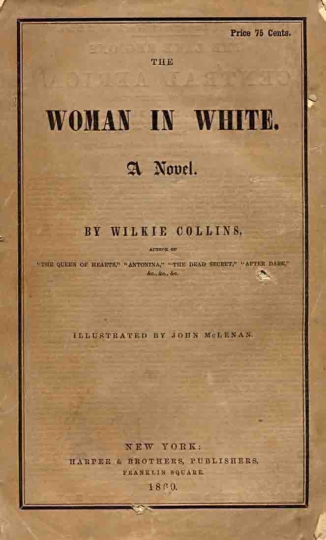 Us edition of The Woman in White in paper wrappers