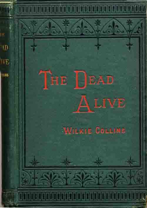 The Dead Alive; Shepard and Gill of Boston.