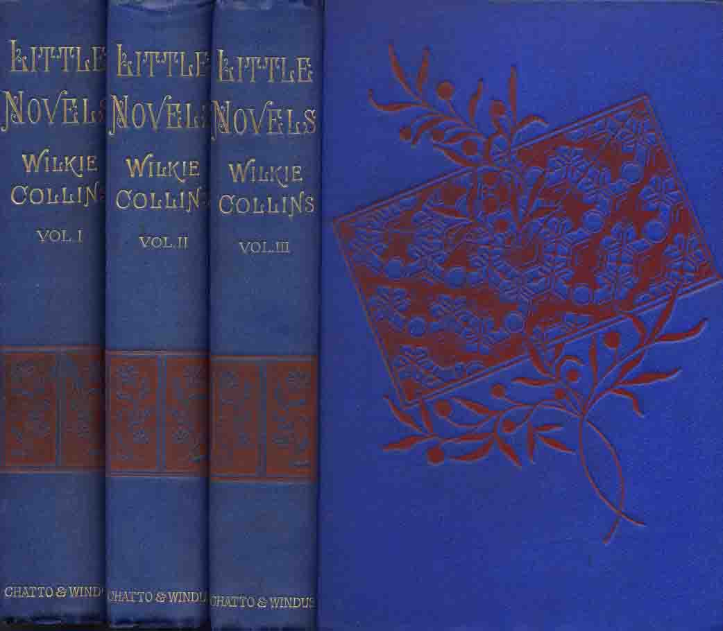 Little Novels - Chatto & Windus three decker.