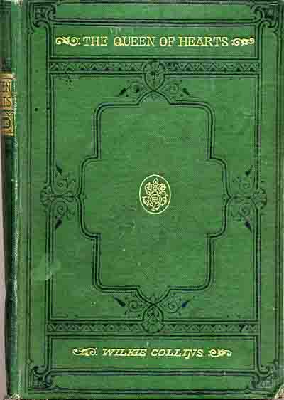 Queen of Hearts - Smith, Elder 1872 edition in 1872.