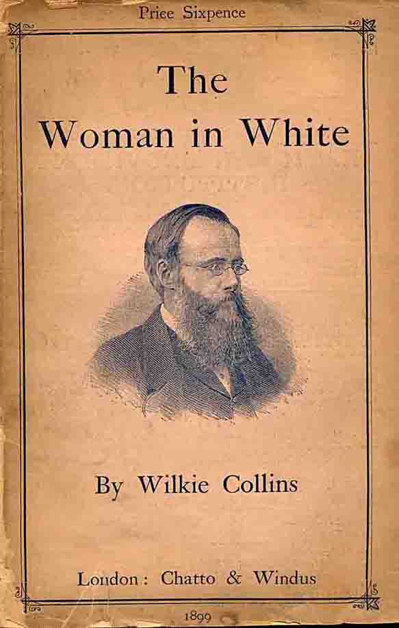 The Woman in White -Chatto & Windus paperback.
