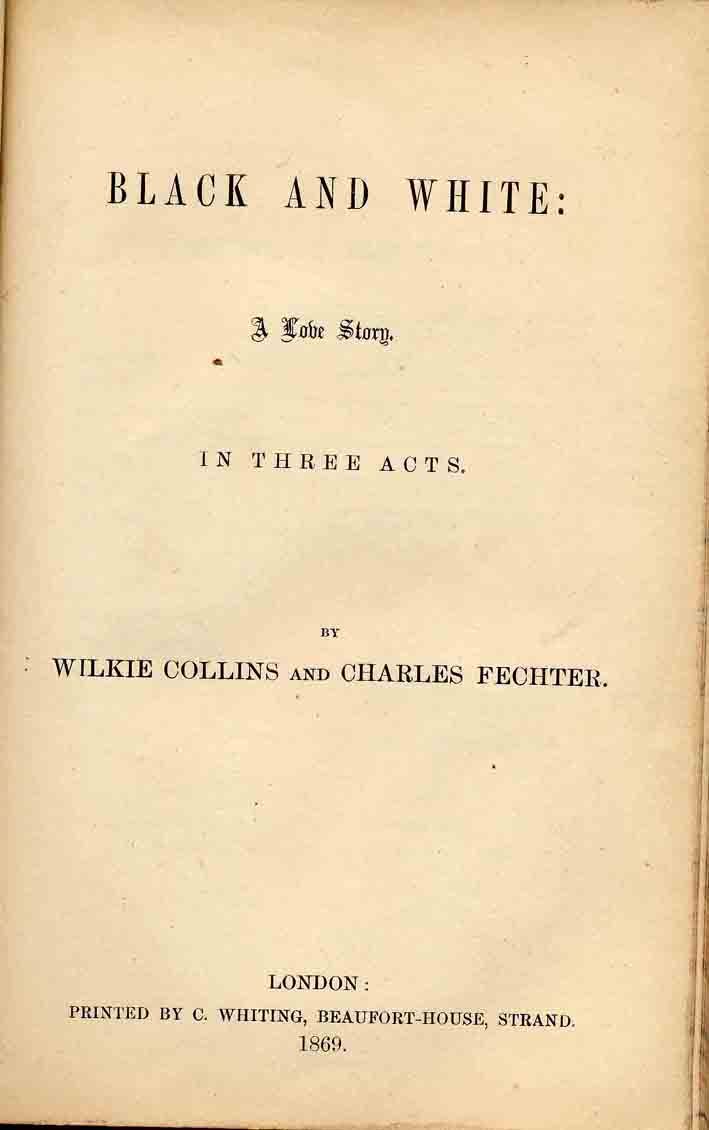 Black and White by Wilkie Collins and Charles Fechter.