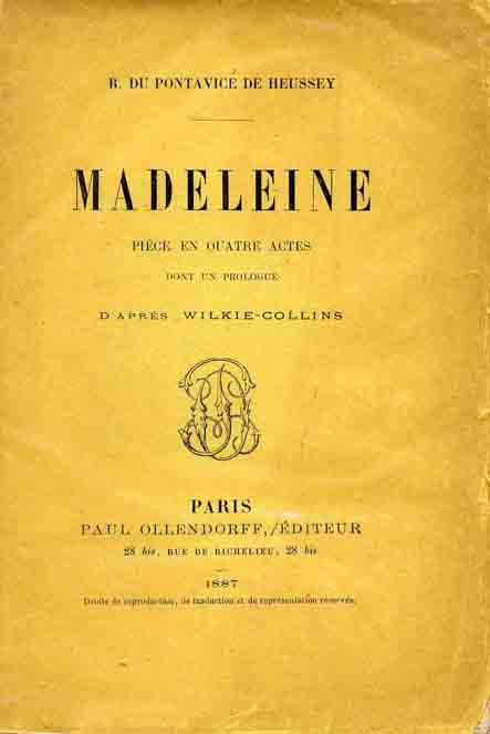 The New Magdalen French version of the play - Madeleine.